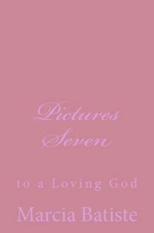 Cover of Pictures Seven