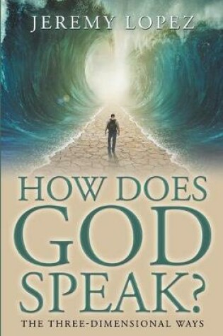 Cover of How Does God Speak?