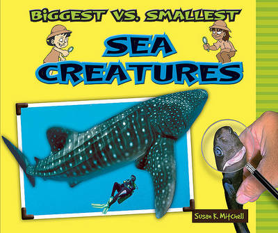 Book cover for Biggest vs. Smallest Sea Creatures