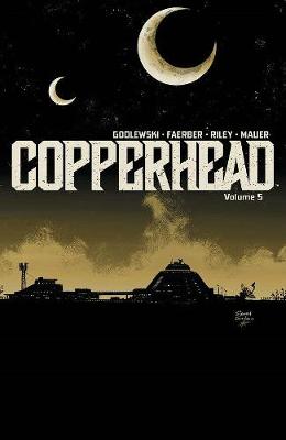Book cover for Copperhead Volume 5