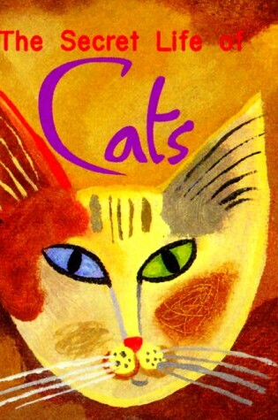 Cover of The Secret Life of Cats