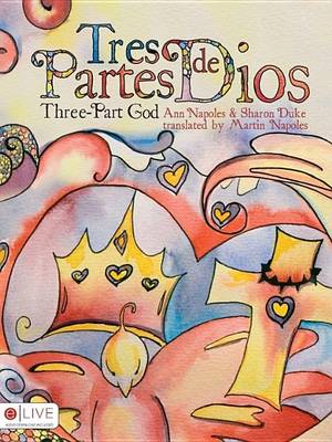 Book cover for Tres Partes de Dios/Three-Part God