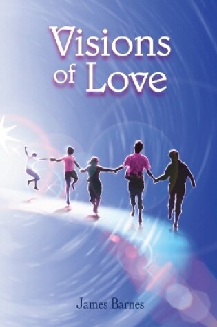 Cover of Visions of Love