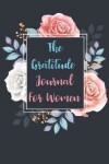 Book cover for The Gratitude Journal For Women