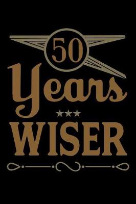 Book cover for 50 Years Wiser