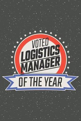 Book cover for Voted Logistics Manager Of The Year