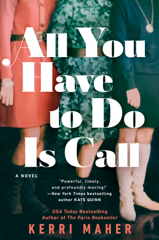 Cover of All You Have to Do Is Call