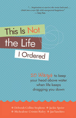 Book cover for This is Not the Life I Ordered