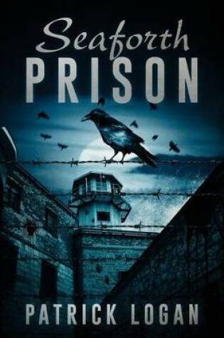 Cover of Seaforth Prison