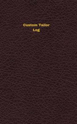 Book cover for Custom Tailor Log