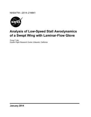 Book cover for Analysis of Low-Speed Stall Aerodynamics of a Swept Wing with Laminar-Flow Glove