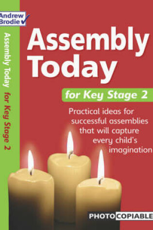 Cover of Assembly Today Key Stage 2