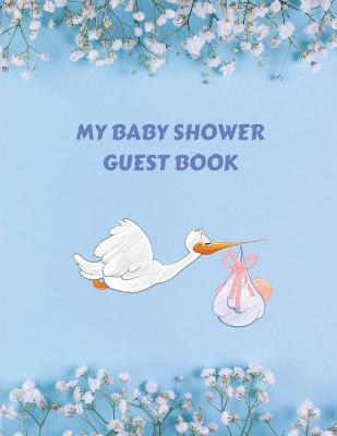 Book cover for My Baby Shower Guest Book