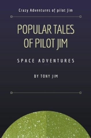 Cover of Popular Tales of Pilot Jim