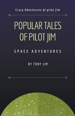 Book cover for Popular Tales of Pilot Jim