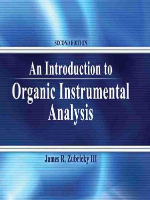 Book cover for An Introduction to Organic Instrumental Analysis