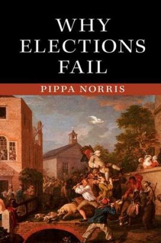 Cover of Why Elections Fail