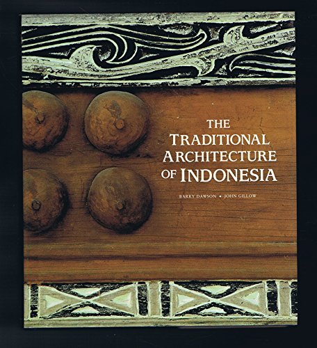 Book cover for The Traditional Architecture of Indonesia