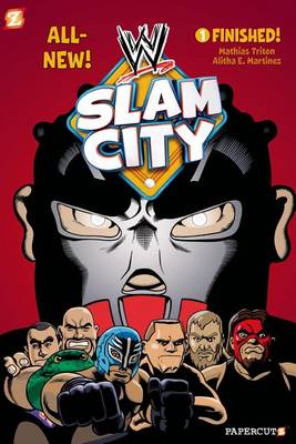Book cover for WWE Slam City #1: Finished