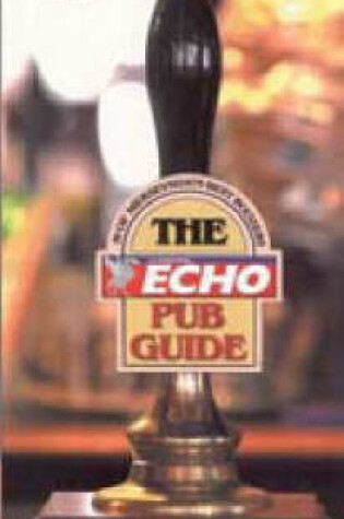 Cover of The "Liverpool Echo" Pub Guide