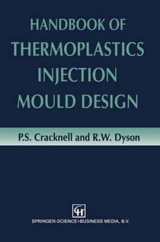 Cover of Handbook of Thermoplastics Injection Mould Design