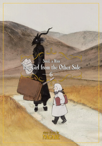 Book cover for The Girl From the Other Side: Siuil, a Run Vol. 6