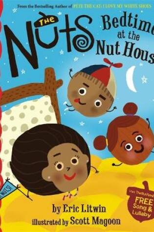 Cover of The Nuts: Bedtime at the Nut House