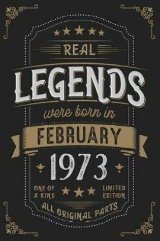 Cover of Real Legendes were born in February 1973