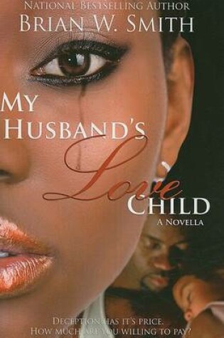 Cover of My Husband's Love Child