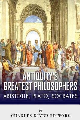 Book cover for Antiquity's Greatest Philosophers