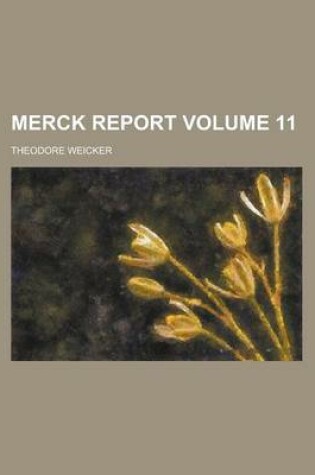 Cover of Merck Report Volume 11