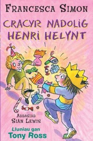 Cover of Llyfrau Henri Helynt: Cracyr Nadolig Henri Helynt