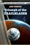 Book cover for Triumph of the Trailblazer