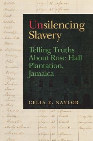 Cover of Unsilencing Slavery