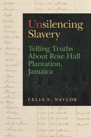 Cover of Unsilencing Slavery