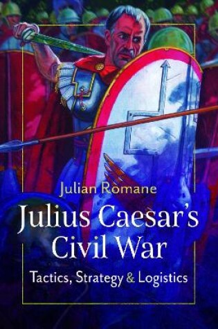 Cover of Julius Caesar's Civil War