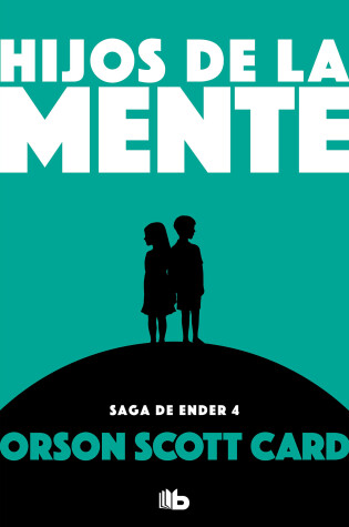 Cover of Hijos de la mente / Children of the Mind