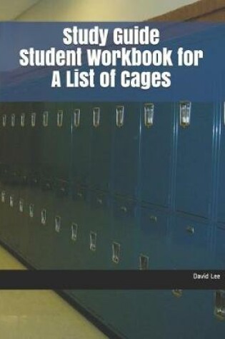 Cover of Study Guide Student Workbook for a List of Cages