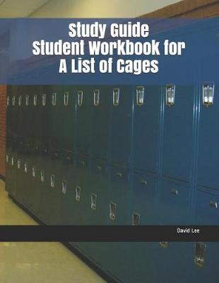 Book cover for Study Guide Student Workbook for a List of Cages