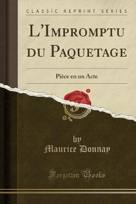 Book cover for L'Impromptu Du Paquetage