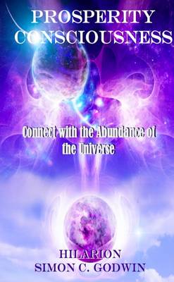 Book cover for Prosperity Consciousness: Connect With the Abundance of the Universe