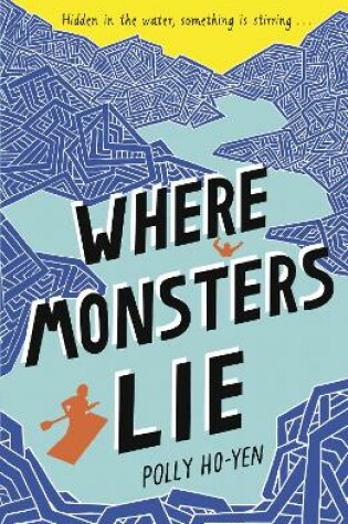 Cover of Where Monsters Lie