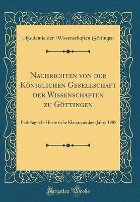 Book cover for Nachrichten Von Der Königlichen Gesellschaft Der Wissenschaften Zu Göttingen