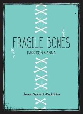 Book cover for Fragile Bones