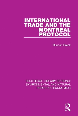 Book cover for International Trade and the Montreal Protocol