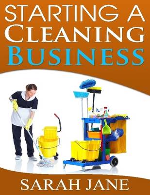 Book cover for Starting a Cleaning Business