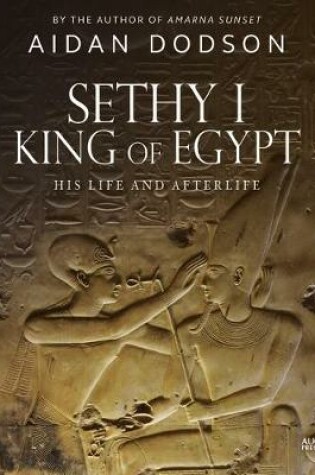 Cover of Sethy I, King of Egypt