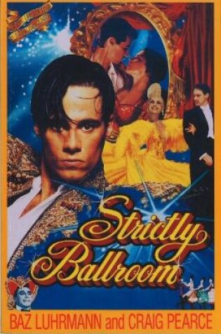 Cover of Strictly Ballroom: the screenplay