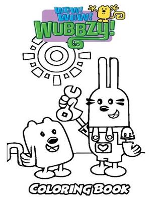 Book cover for Wow! Wow! Wubbzy! Coloring Book