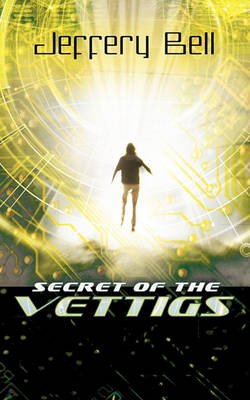 Book cover for Secret of the Vettigs